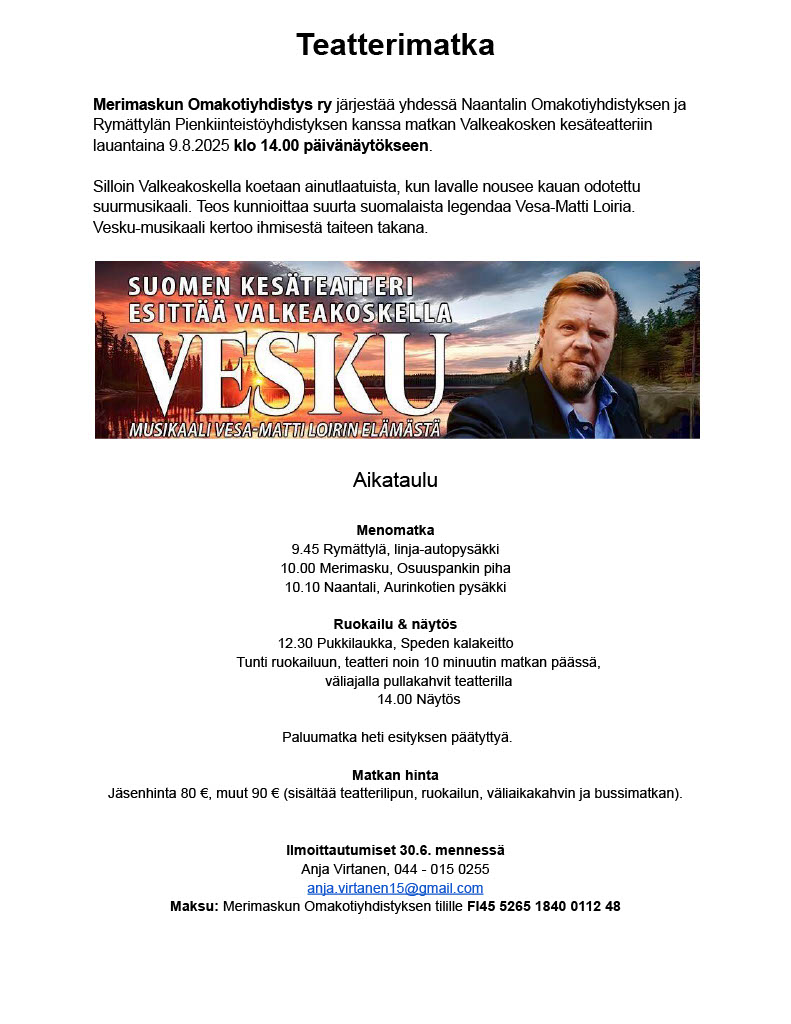 Ohjelma-aikataulu Teatterimatka Valkeakoskelle 2025.